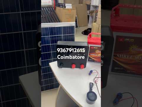 Shree solar hi power fence Wolsey shop 9367912615
