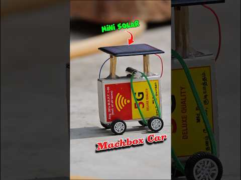Mini Solar Panel Project • Making A Machbox Car Using Solar Panel & Drone Motor #shorts #solar