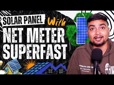 SOLAR PANEL NET METER SUPERFAST WITH ZERO COST | SOLAR PANELS FOR HOME | PURUSHOTAM PANDEY
