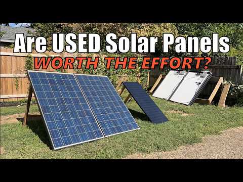 Considering used solar panels? We put them to the test!