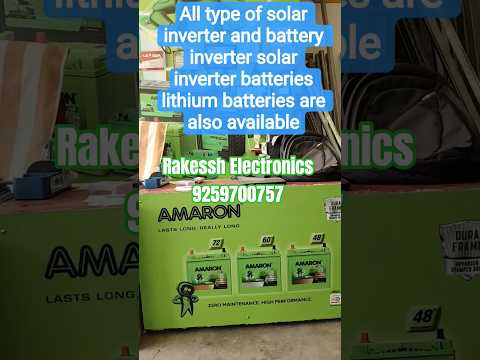 dealing in all type of battery solar panel inverter batteries #reels #views #solarsystem #lithium
