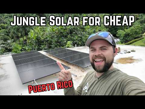 Off-Grid Solar for CHEAP in Puerto Rico Rainforest