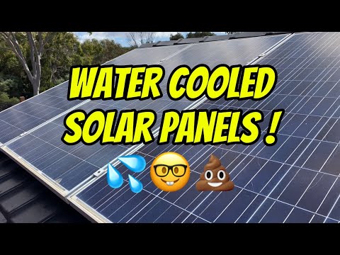 Water cooled solar panels 🤣💦 WTF is going on here!