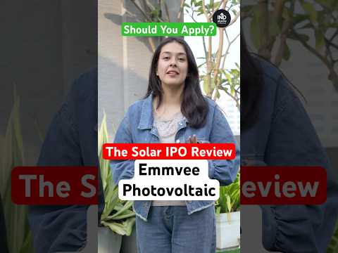 Emmvee Photovoltaic IPO Review: Details, Valuation & Key Risks | FULL BREAKDOWN | Apply Or Avoid?