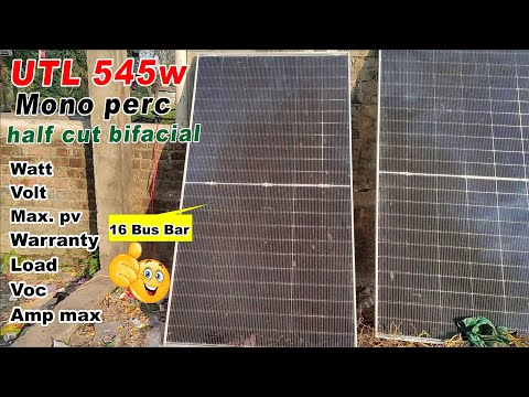 utl 545 watt solar panel | utl topcon bifacial solar panel | utl topcon solar panel review