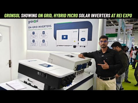 Gronsol Showing All On Grid and Hybrid Solar Inverters Range at REI EXPO | Gronsol All in 1