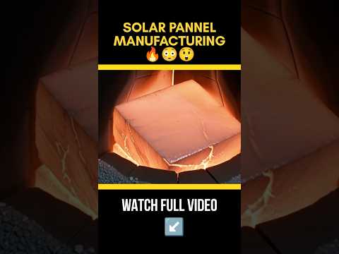 Solar Panel Manufacturing 😳😲🔥#manufacturingmagic #science #factoryproducts