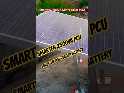 “Smarten 2500VA MPPT Solar Setup