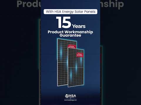 30-Year Linear Power Guarantee with HSA Energy Solar Panels!