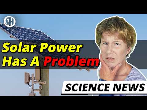 The Big Problem With Solar Power
