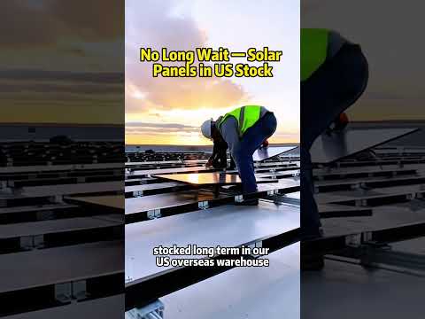 No long wait-solar panels us stock#solar #greenenergy #solarpanel #solarenergy #electricity
