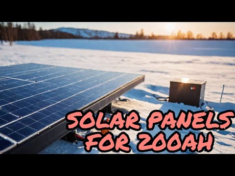 How many solar panels do you need to charge a 200Ah battery? In January end of winter