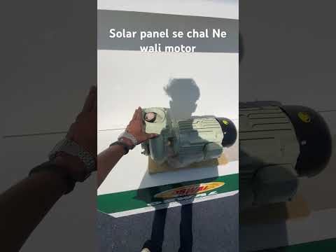 Solar panel Se Chalne wali motor