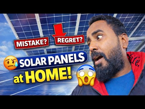 Installing Solar Panels at Home , Big Mistake or Best Decision? 😨