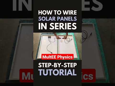 Solar panels series Connection #solarpanel