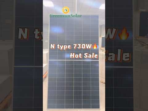 How to choose reliable solar panels? Why not N type solar panels?