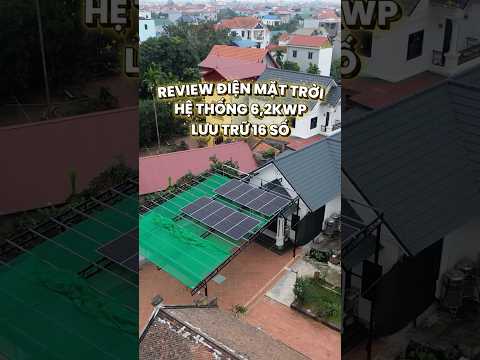 Review hệ thống điện mặt trời 6,2kWp lưu trữ 14kWh tại Thanh Oai #manfusi #dienmattroi #manfusisolar