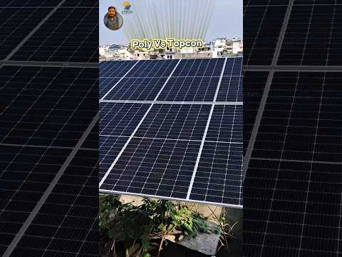 Poly Vs Topcon solar panels #jitendrasaini #solarinstallation #solarpanel #renewal