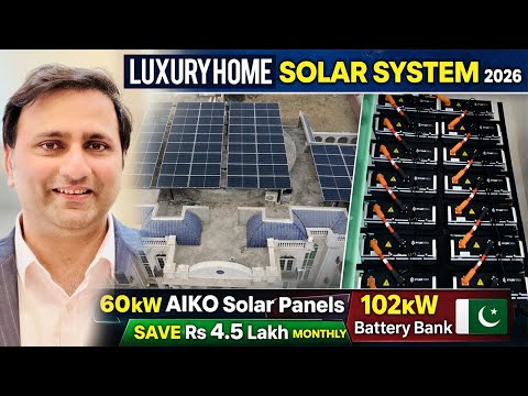 Pakistan’s Most Advanced Luxury Home Solar System 2026 | 60kW Solar Panels + 102kW Battery Bank