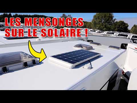 Panneaux solaires en camping-car : le mensonge !
