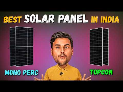 Mono PERC Vs TOPCon | Best Solar Panels 2026 | Best Solar Panels in India | Solar Panels for Home