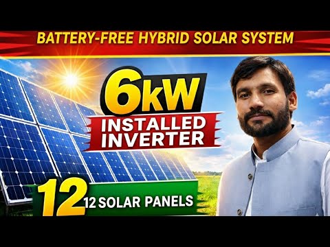6kW Hybrid Solar System Installed | 12 Solar Panels | No Battery Required.urdu hindi