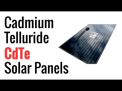 Cadmium Telluride (CdTe) Solar Panels
