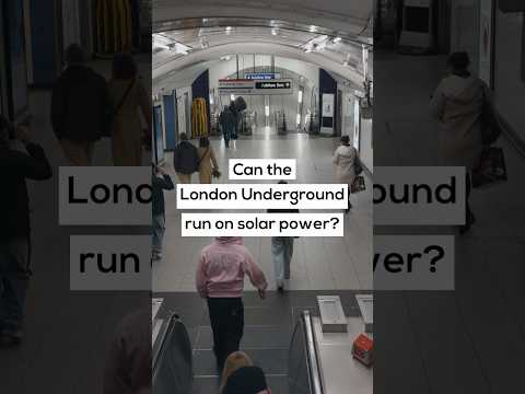 Can the London Underground run on solar power?