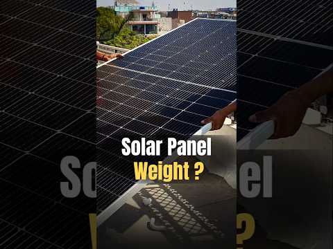 Solar Panel Weight? | #solarpanels #solarpanelweight #solarmodules #RealSolarWork #SolarInstallation