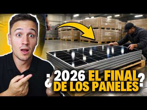 ¿El FINAL de los PANELES SOLARES en 2026?