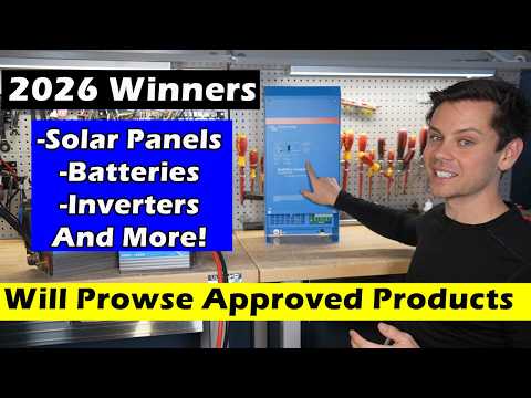 2026 Will Prowse Approved Solar Products: Which Ones Survived?!
