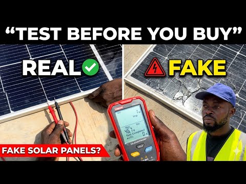 How to Test Solar Panels Before Buying to Avoid Fake Products.
