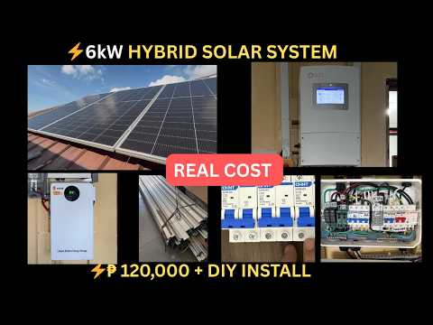 6kW Hybrid Solar System DIY Installation | Real Cost ₱120K+ (Step by Step Setup)