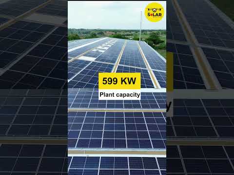 600 KW Industrial Solar Power Project | Rooftop Solar Installation