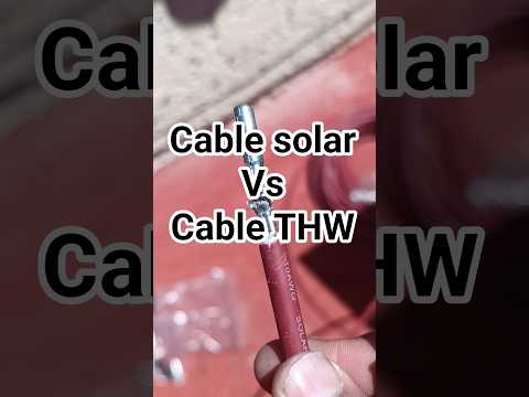 Cable solar vs cable thw⚡ #electricista #electricidad #panelessolares #cable