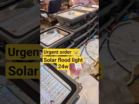 solar flood light urgent order #automobile #automobile #solarconverter #solarpoweredlamps #wholesale