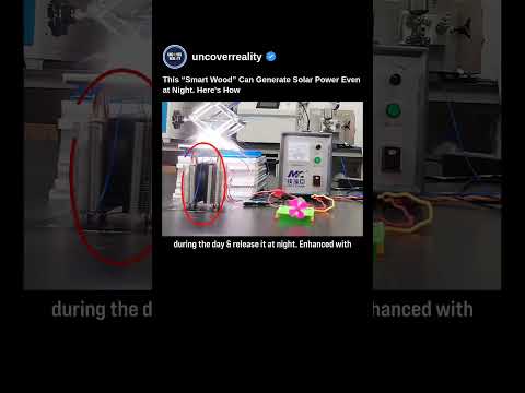 This Smart Wood Technology Can Generate Solar Power Even At Night. Here’s How #tech #shorts