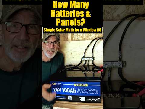 SIMPLE SOLAR MATH: How Many Batteries & Panels for a Window AC?#ecohabs #offgridsolar #wattcycle