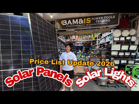 Full Setup SOLAR PANELS & SOLAR LIGHTS Price List Update 2026 | Quiapo Manila