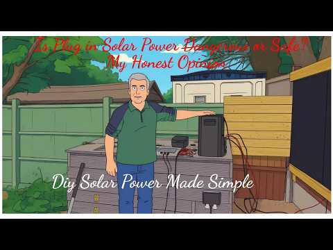DIY Solar Power Made Simple Plug in Solar Power Safe or Dangerous? The Facts and My Honest Opinion
