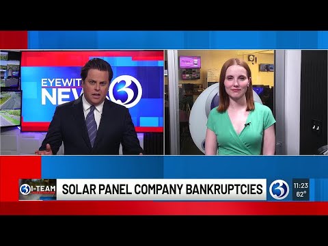 Solar panel company bankruptcies; CSCU chancellor fallout