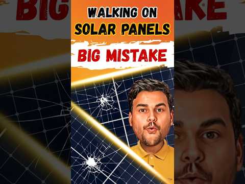 Biggest Mistake While Installing Solar Panels | Walking on Solar Panels