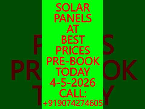 SOLAR PANELS AT BEST PRICES- PRE-BOOK TODAY 4-5-2026 – SOLAR ENERGY SYSTEMS, BATTERIES #SolarPanels