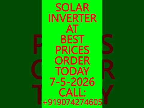 SOLAR INVERTER AT BEST PRICES- ORDER TODAY 7-5-2026 – SOLAR ENERGY SYSTEMS, SOLAR PANELS #Solar #UPS