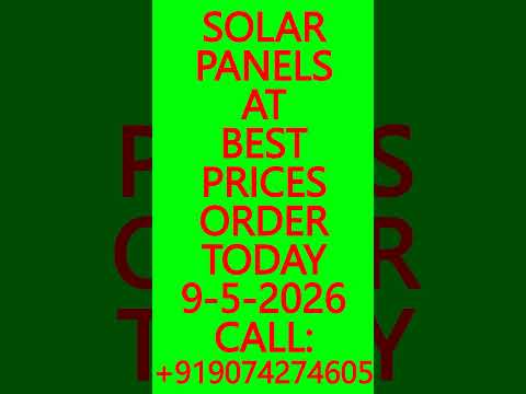 SOLAR PANELS AT BEST PRICES- ORDER TODAY 9-5-2026 -SOLAR ENERGY SYSTEMS, BATTERIES #SolarPanel #UPS
