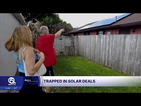 Trapped in solar panel deals: Florida residents share troubles