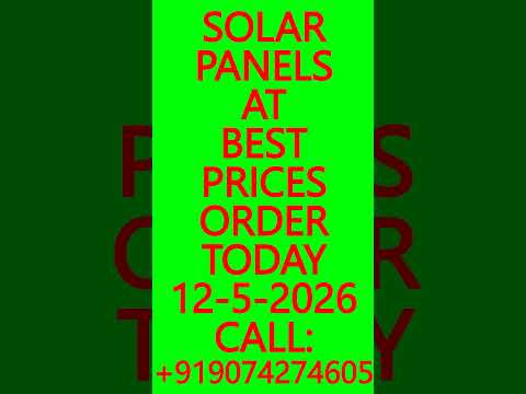 SOLAR PANELS AT BEST PRICES- ORDER TODAY 12-5-2026 -SOLAR ENERGY SYSTEMS, BATTERIES #SolarPanel #UPS