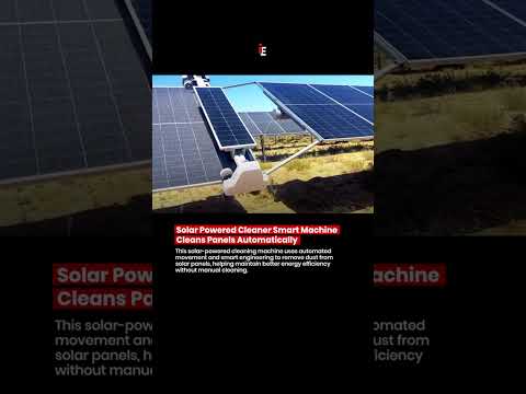 🚨 Solar Powered Cleaner Goes Viral 😳 Smart Machine Cleans Panels Automatically 🚨